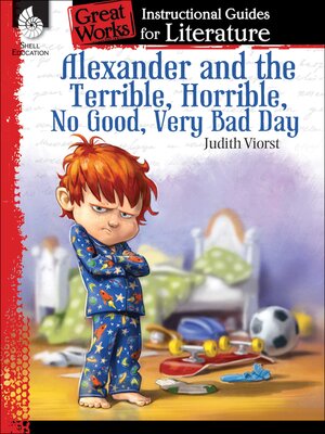 Alexander and the Terrible, Horrible, No Good, Very Bad Day Instructional Guide - ebook